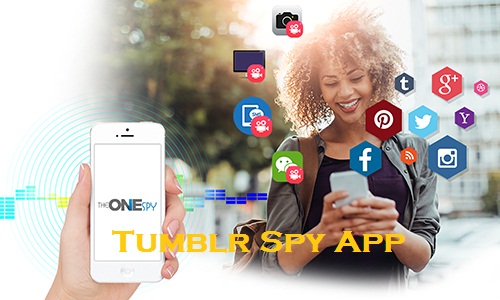 Tumblr spy app 2019