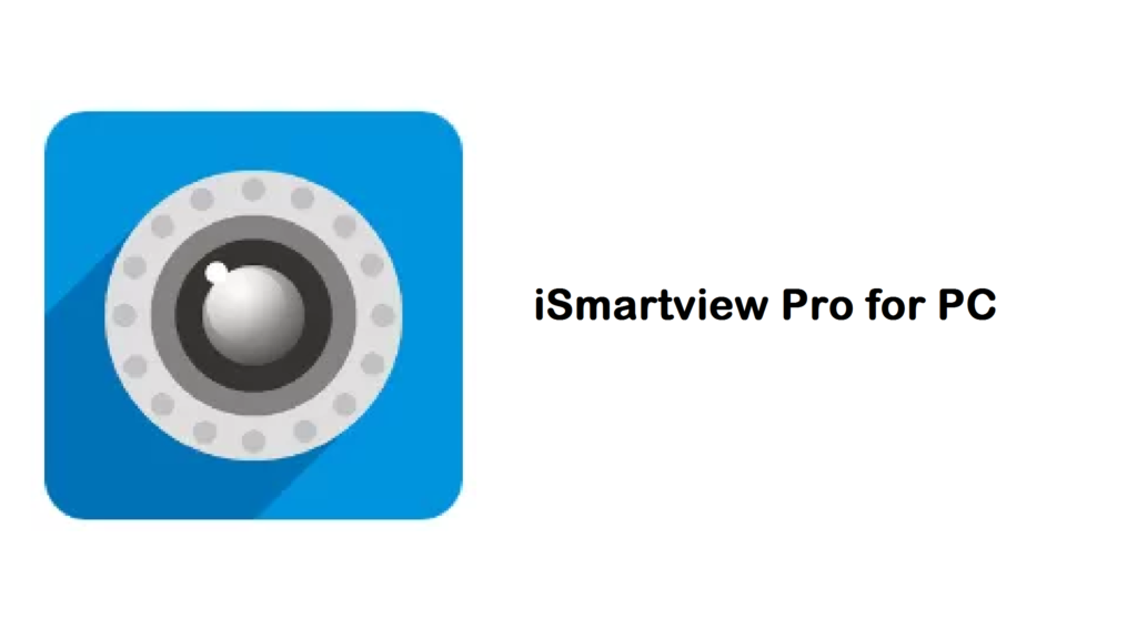 iSmartviewpro for pc 2019