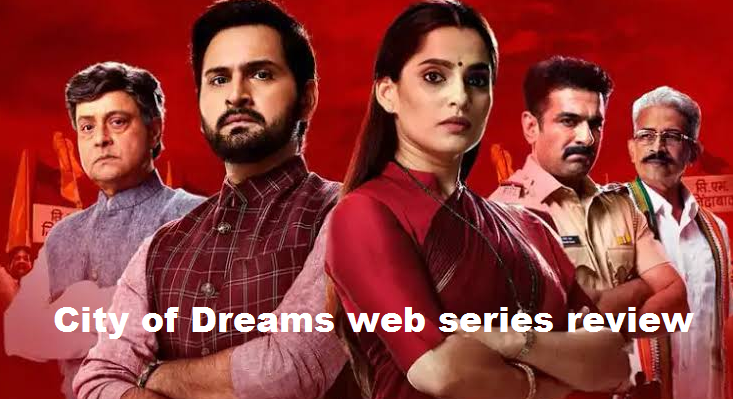 Most popular and trending City of dreams web series review