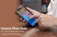 Awesome iPhone Hacks you Must not Live a Day Longer not Knowing